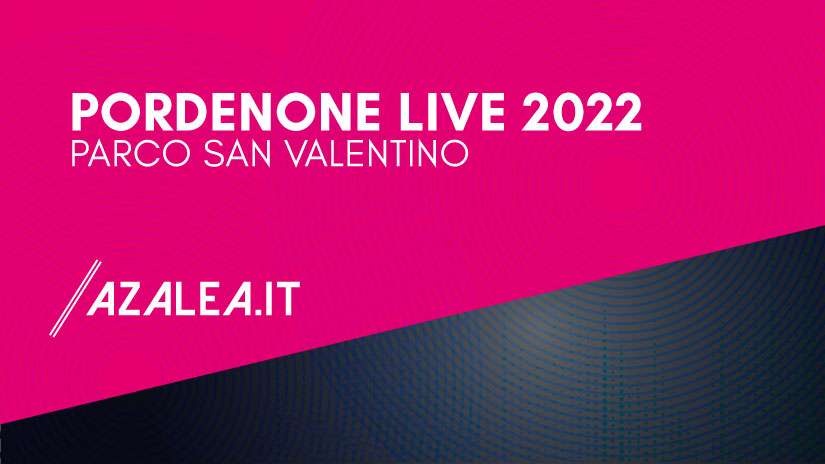 Pordenone Live 2022